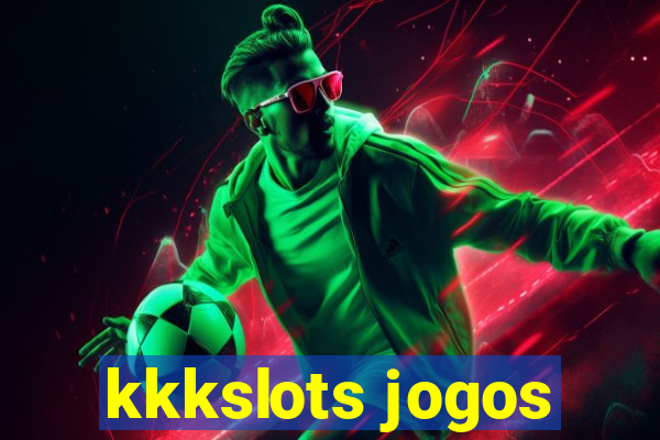 kkkslots jogos